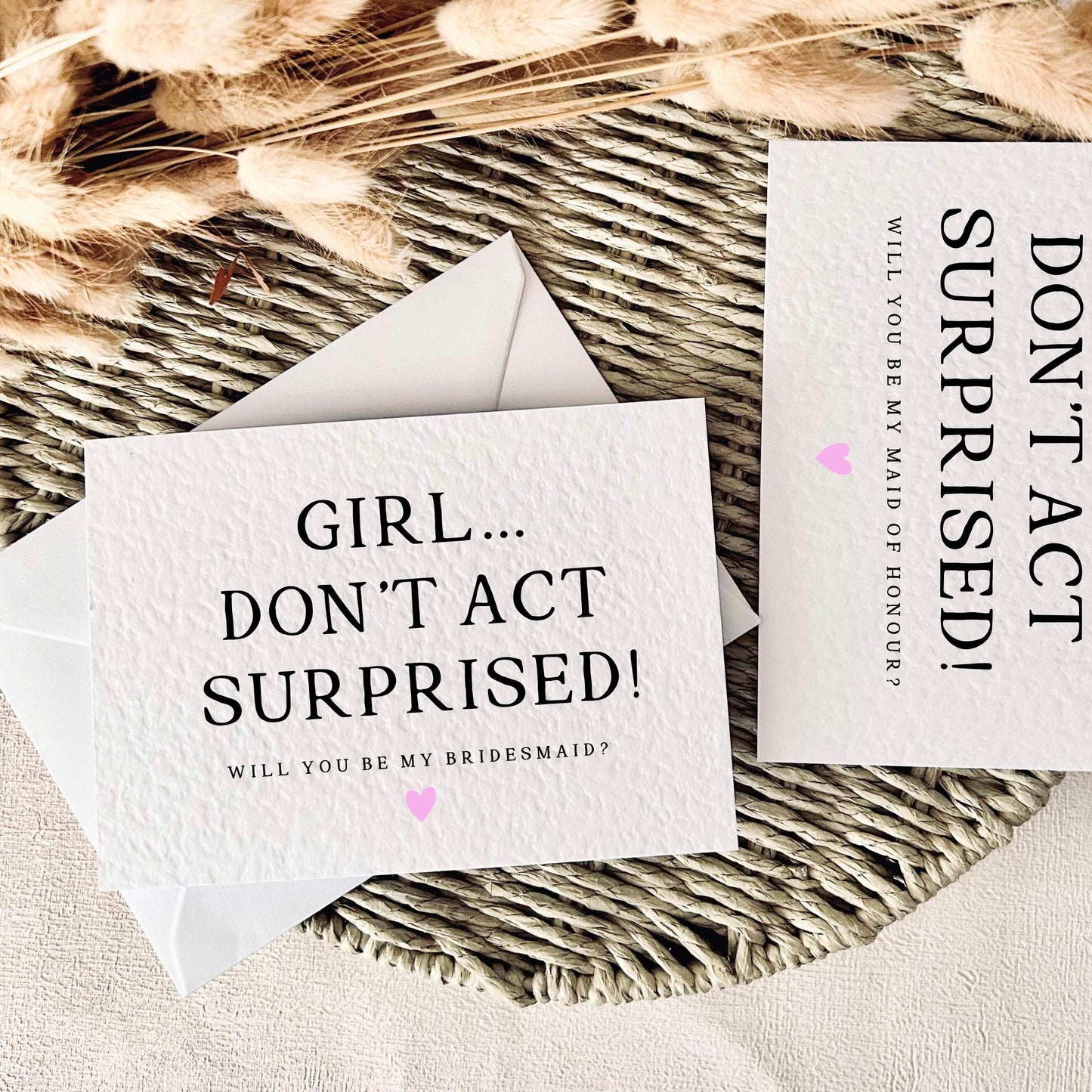 Girl Don't Act Surprised | Bridal Party Proposal | A6 Postcard