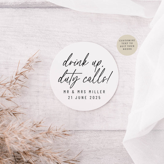 Drink Up Duty Calls Wedding Favour Sticker Sheets | 3 sizes | Personalised round sticker for bottles, Engagement Party labels for drinks