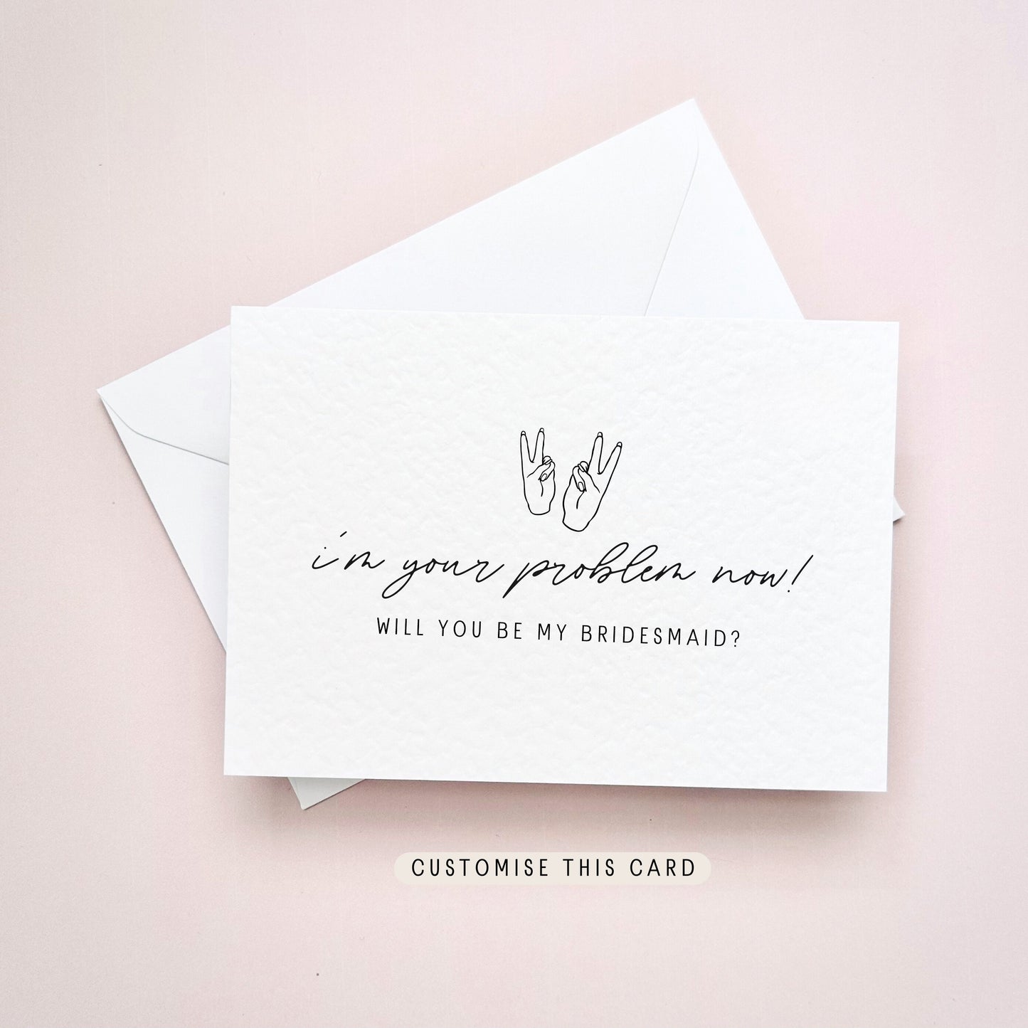 Will you be my Bridesmaid Proposal Postcard, Maid of Honour Personalised Gift, Fun Keepsake Letterbox Bridal Party Favour | Your Problem Now