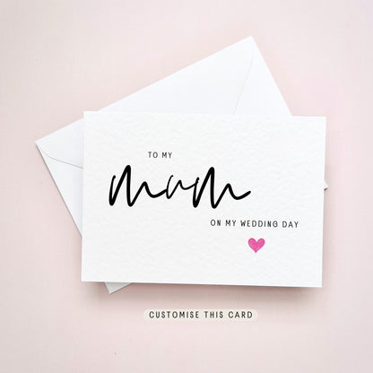 To My Mum | On My Wedding Day Thank You Card, Gift for Mother of the Bride, Card for Mother of the Groom, Wedding Day Keepsake Favour