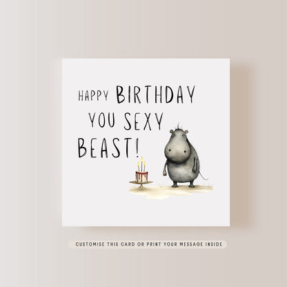 Sexy Beast Birthday Greeting Card | Funny Birthday Card, Card for Boyfriend or Girlfriend, Custom card for husband, Letterbox gift for wife