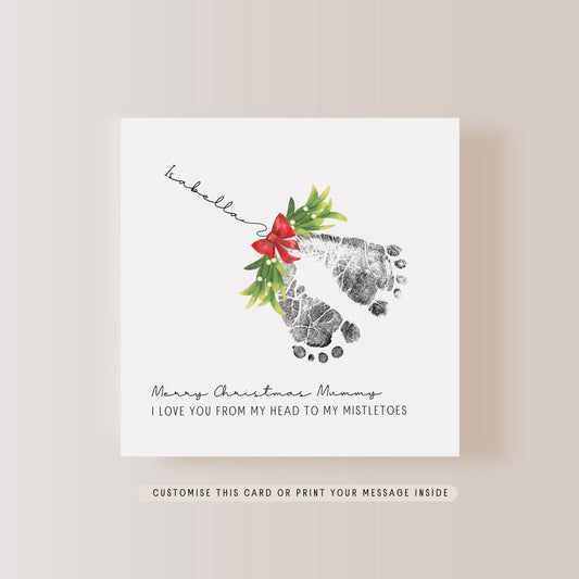 Custom Mistletoe Footprint Christmas Card | Card for Mum, First Christmas for Mummy Card, Personalised Gift for her, Card from Baby