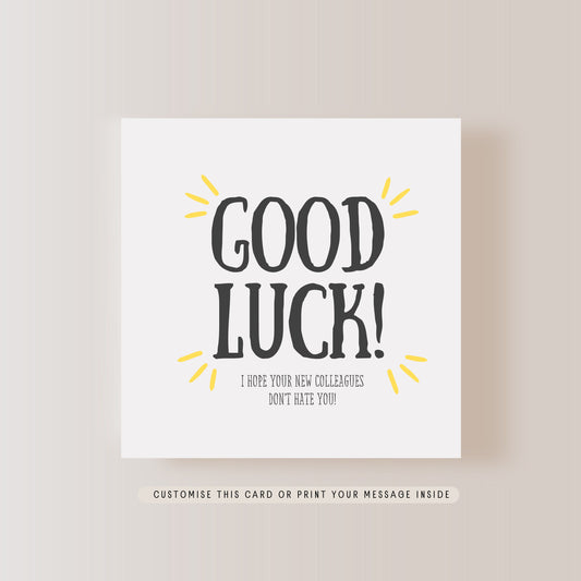 Funny Good Luck Greeting Card for Colleagues New Job, Personalised Card for CoWorker, Good Luck Gift for Work Friend, Best Wishes For Friend