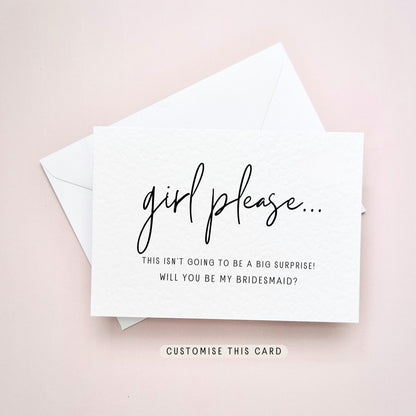 Will you be my Bridesmaid Proposal Postcard, Maid of Honour Personalised Gift, Funny Keepsake Letterbox Bridal Party Favour | Girl Please