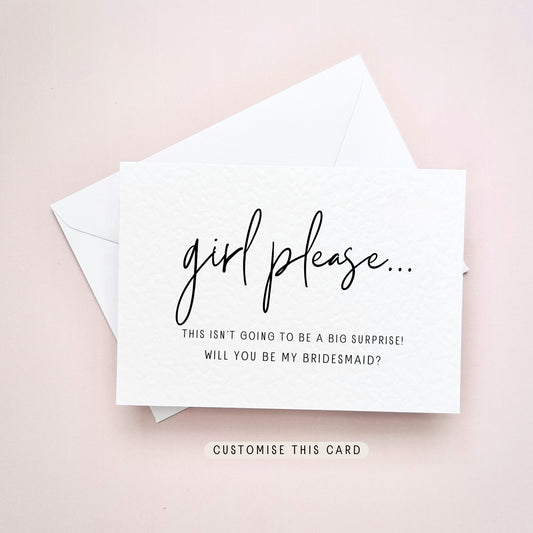 Will you be my Bridesmaid Proposal Postcard, Maid of Honour Personalised Gift, Funny Keepsake Letterbox Bridal Party Favour | Girl Please