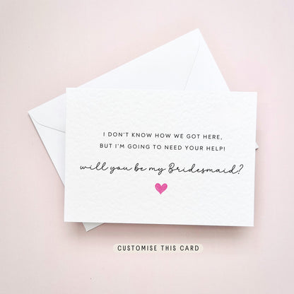 Will you be my Bridesmaid Proposal Postcard, Maid of Honour Personalised Gift, Funny Keepsake Letterbox Bridal Party Favour | Need Your Help