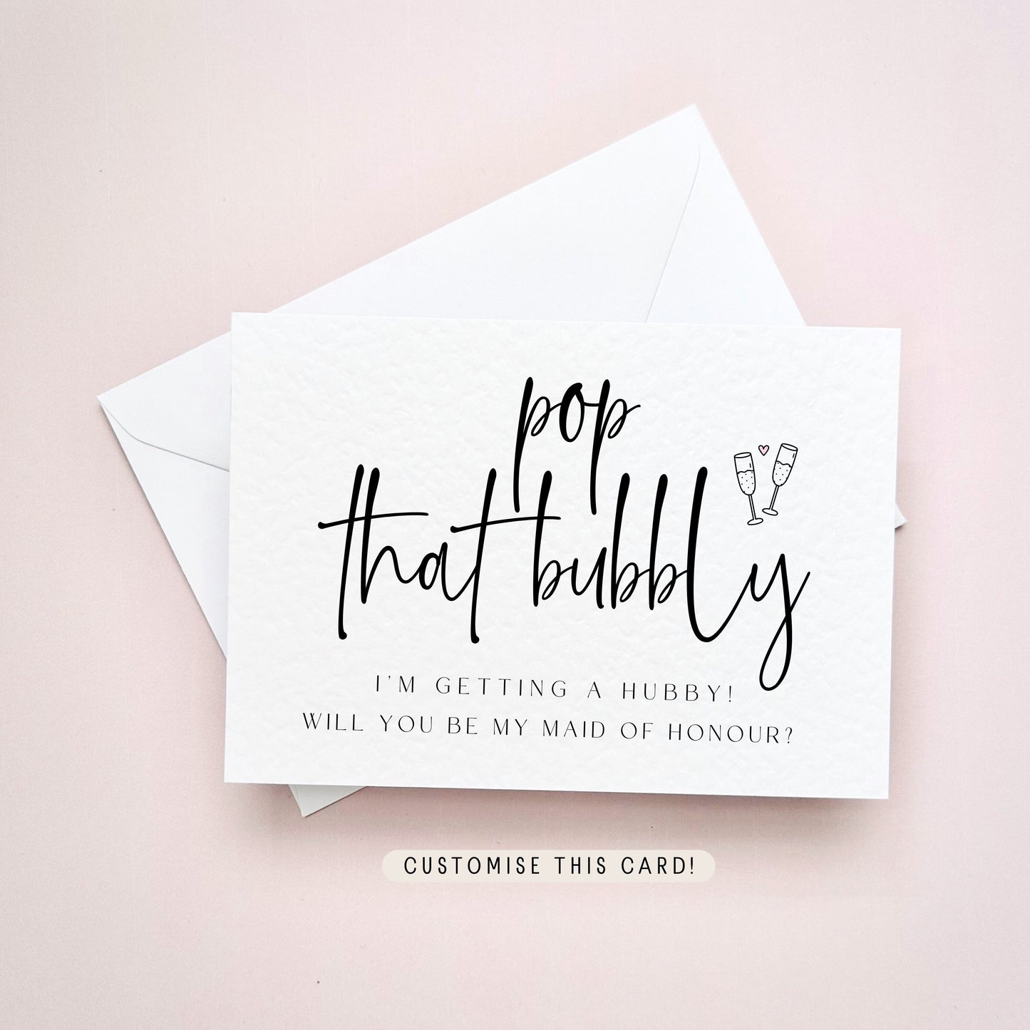 Pop The Bubbly | Will you be my Bridesmaid Proposal Postcard, Maid of Honour gift from Bride, Personalised Letterbox Wedding Favour for her