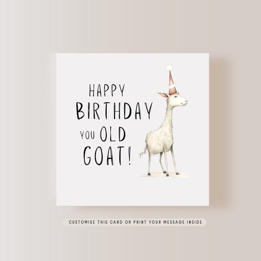 Old Goat Birthday Greeting Card | Funny Birthday Card, Old Age Joke for Best Friend, Personalised card for husband, Letterbox gift for him