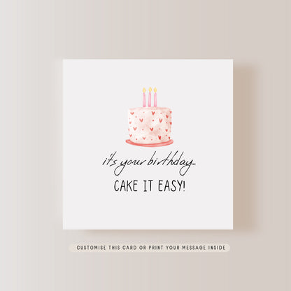 Cake it Easy Birthday Card | Personalised Greeting Card for her, Letterbox Gift for him, Birthday Wishes for Cake Lover, Birthday Cake Pun