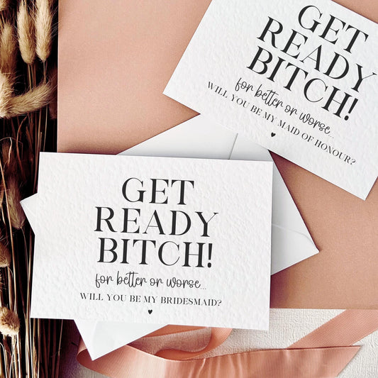 Get Ready Bitch | Bridal Party Proposal | A6 Postcard