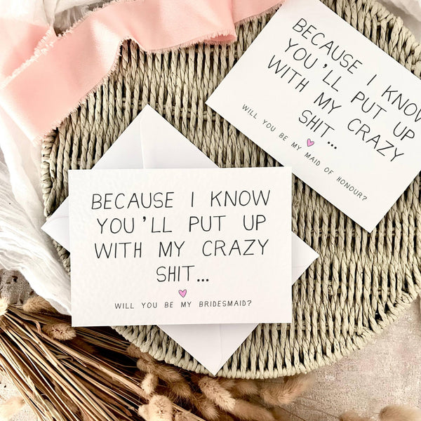 Bridal Party Proposal Card - Bridesmaid, Maid of Honour or Custom Wedding Role | Put Up With Me